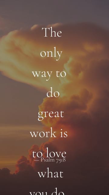 Psalm 79:8 bible verse on Dawn Clouds template